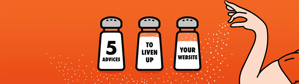 Advice to liven up your website