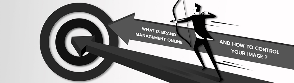 What is online brand management and how to control your image?