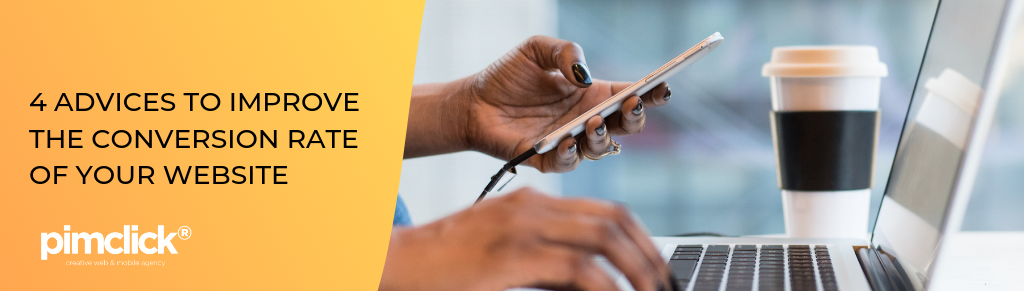 4 tips to improve the conversion rate of your website