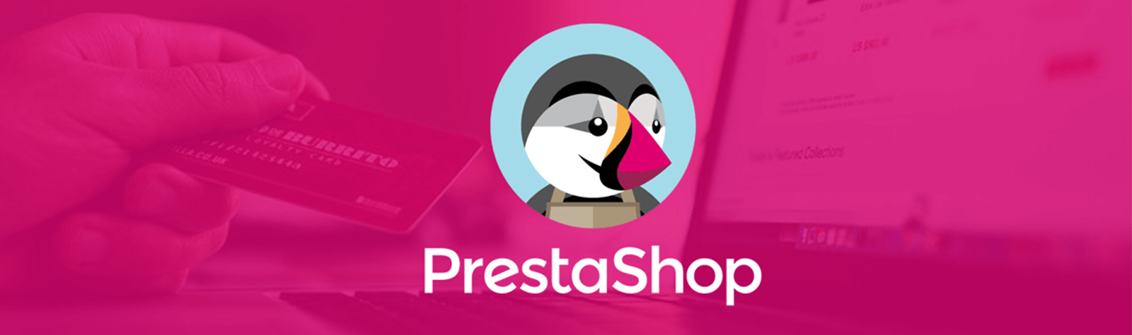 Why you should consider Prestashop for your online store?