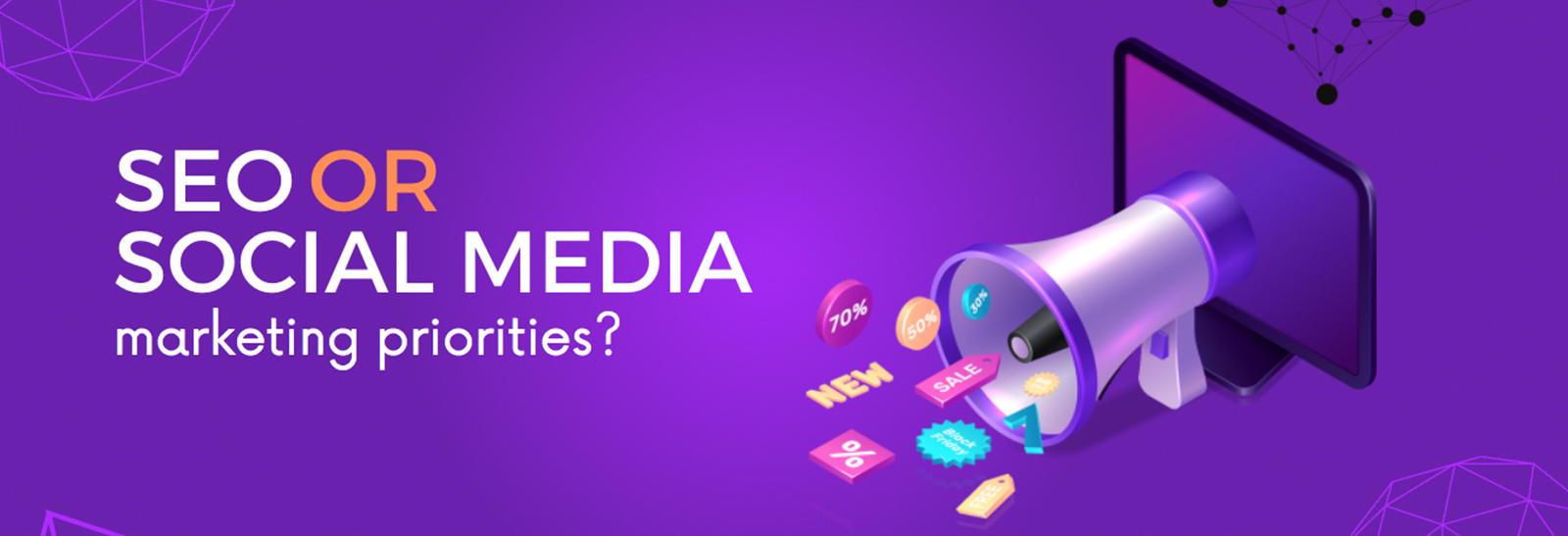 SEO or social media marketing priorities?