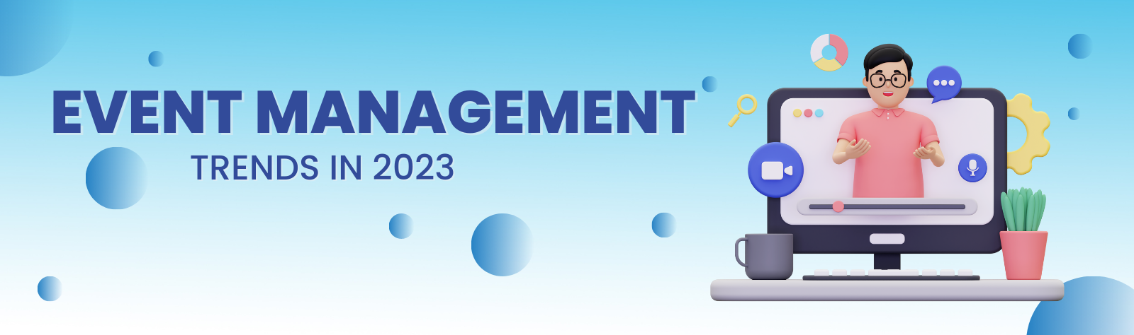 Event Management trends in 2023