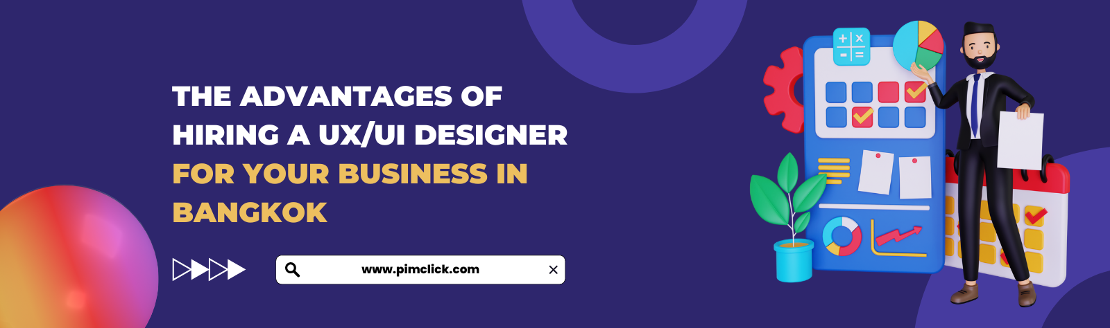 the-advantages-of-hiring-a-uxui-designer-for-your-business-in-bangkok