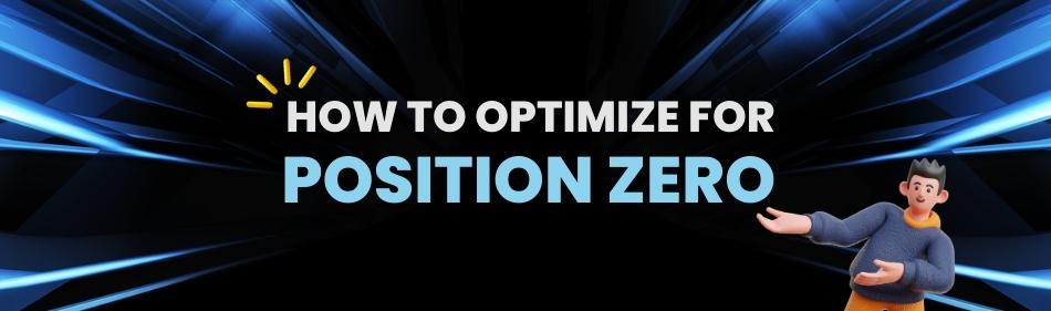 how-to-optimize-for-position-zero